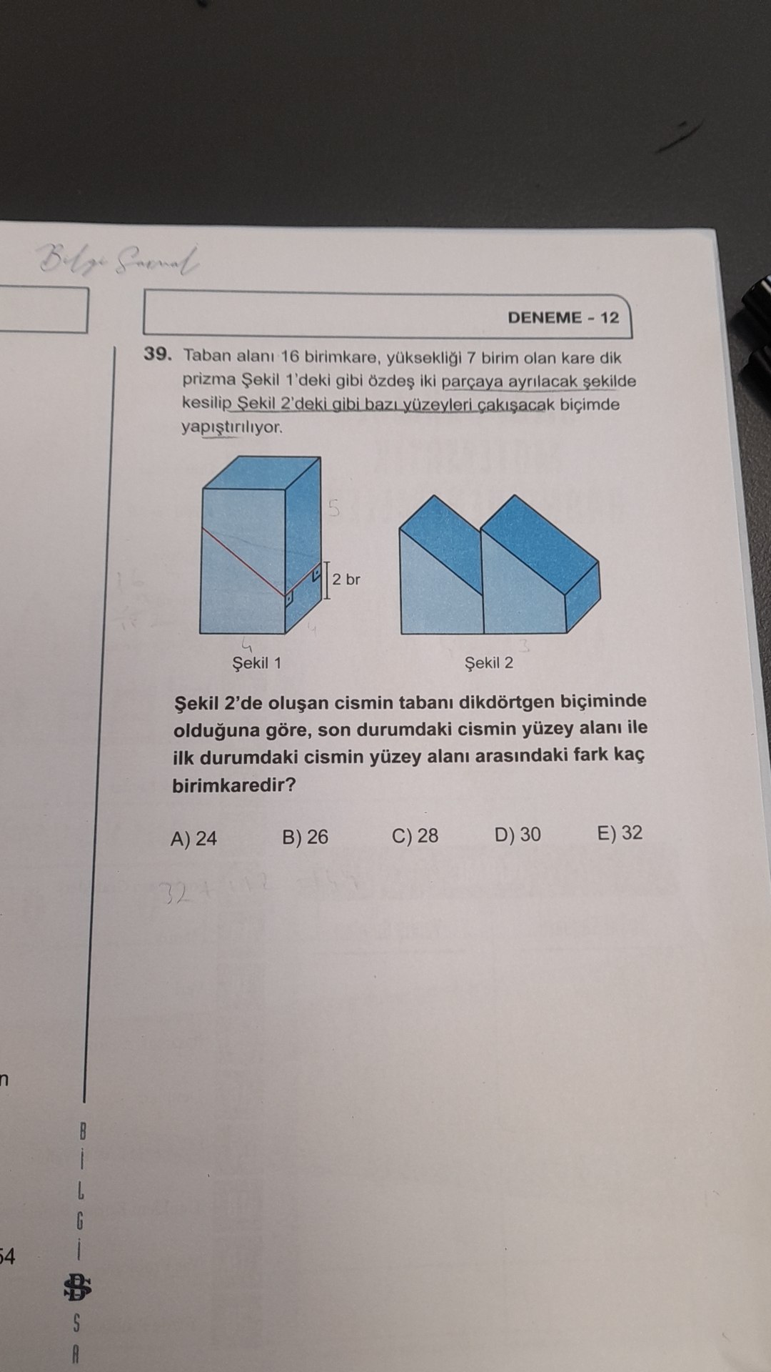 Kare Dik Prizma Kesme ve Birleştirme Yüzey Alanı Sorusu görseli